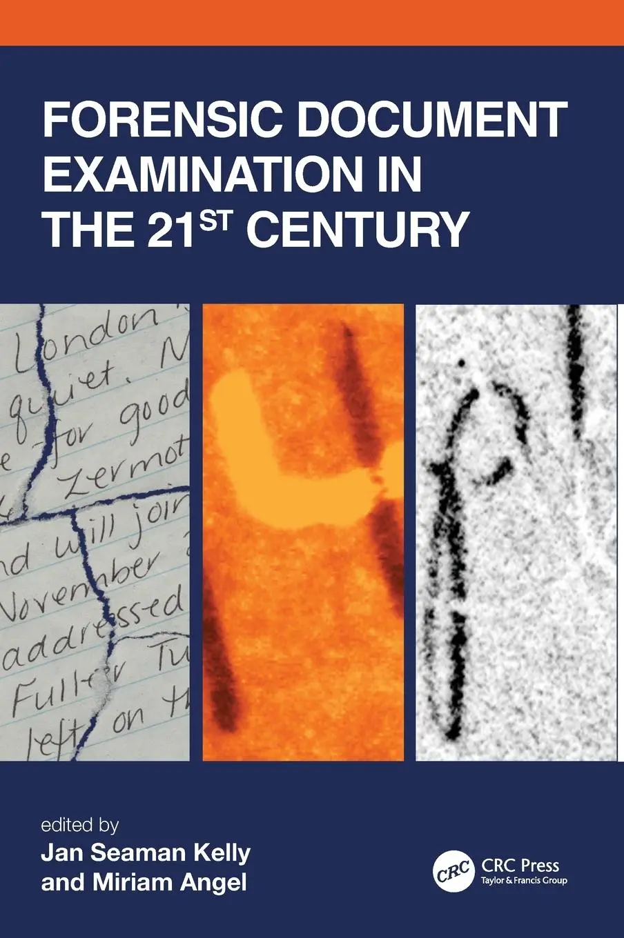 Cover: 9780367251550 | Forensic Document Examination in the 21st Century | Angel (u. a.)