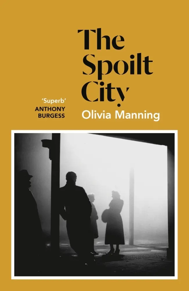 Cover: 9781786091550 | The Spoilt City | Olivia Manning | Taschenbuch | 368 S. | Englisch