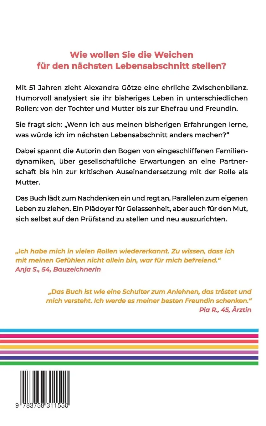 Rückseite: 9783758311550 | Rückblickend schaue ich entspannt nach vorn! | Alexandra Götze | Buch