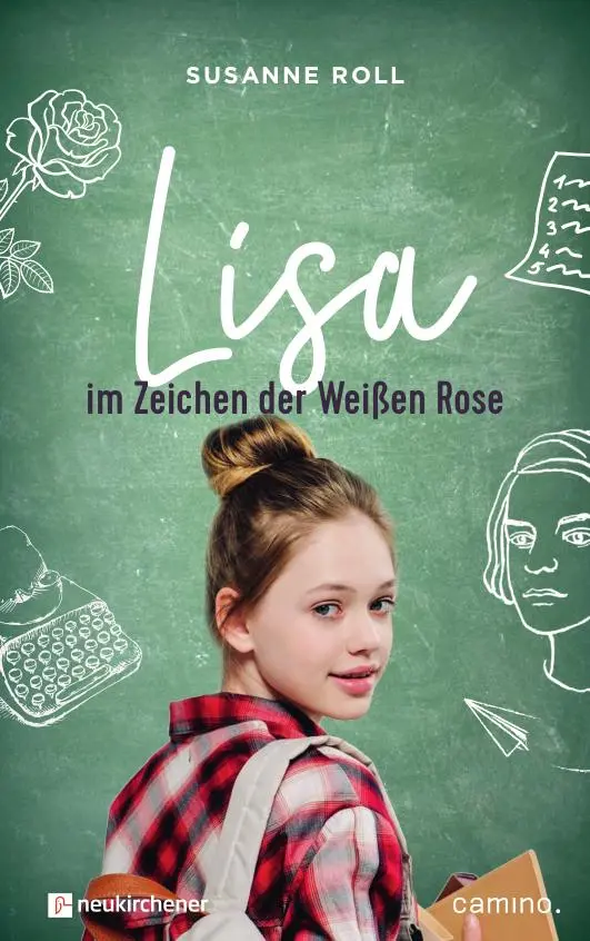 Cover: 9783961571550 | Lisa - im Zeichen der Weißen Rose | Susanne Roll | Buch | 144 S.