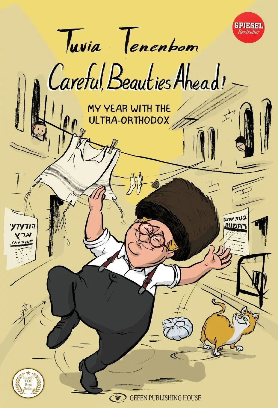 Cover: 9789657801550 | Careful, Beauties Ahead! | My Year With the Ultra-Orthodox | Tenenbom