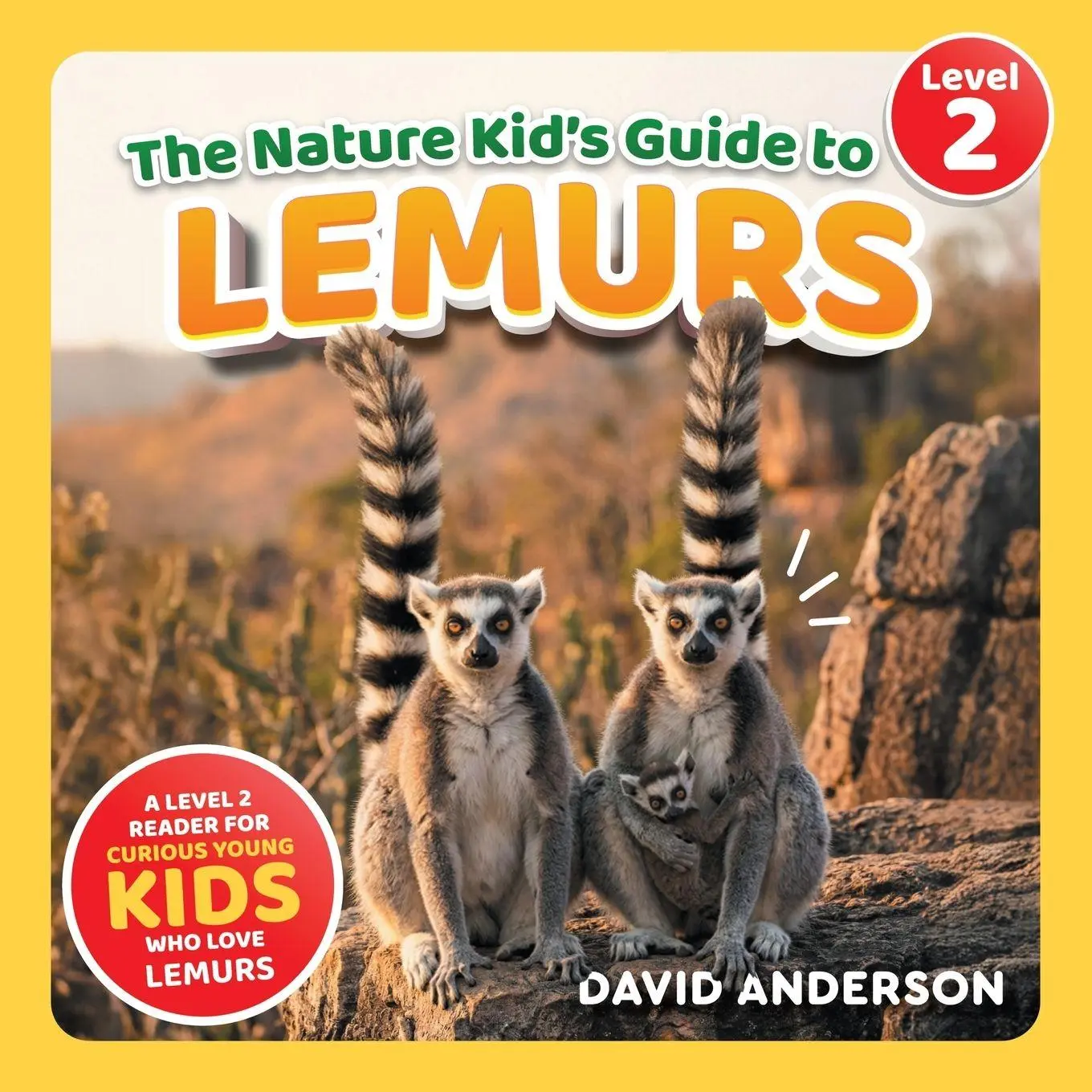 Cover: 9798898181550 | The Nature Kid's Guide to Lemurs | David Anderson | Taschenbuch | 2026