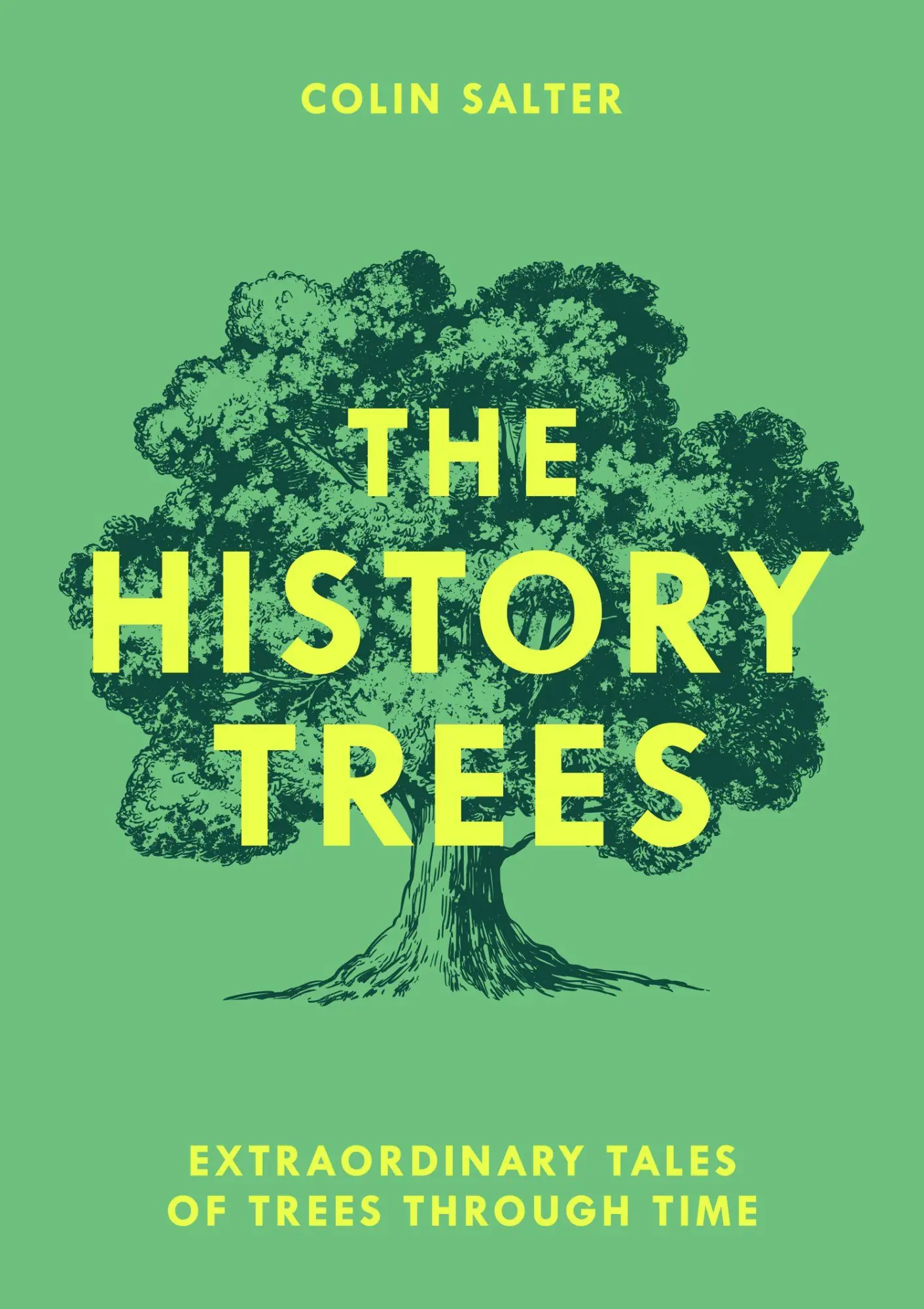 Cover: 9780008791650 | The History Trees | Extraordinary Tales of Trees Through Time | Salter