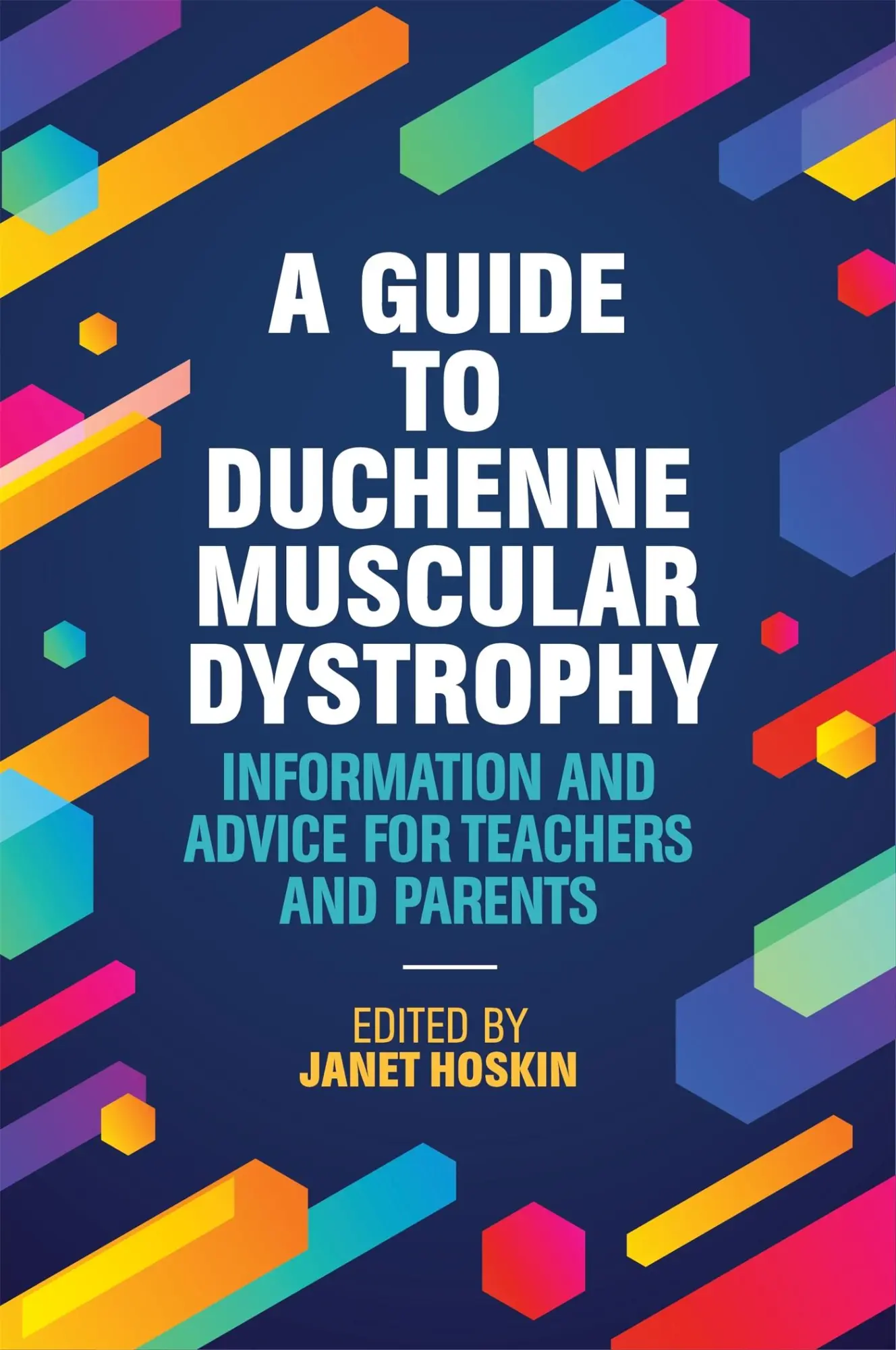 Cover: 9781785921650 | A Guide to Duchenne Muscular Dystrophy | Janet Hoskin | Taschenbuch