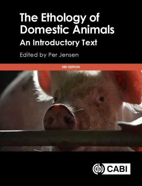 Cover: 9781786391650 | The Ethology of Domestic Animals | An Introductory Text | Per Jensen