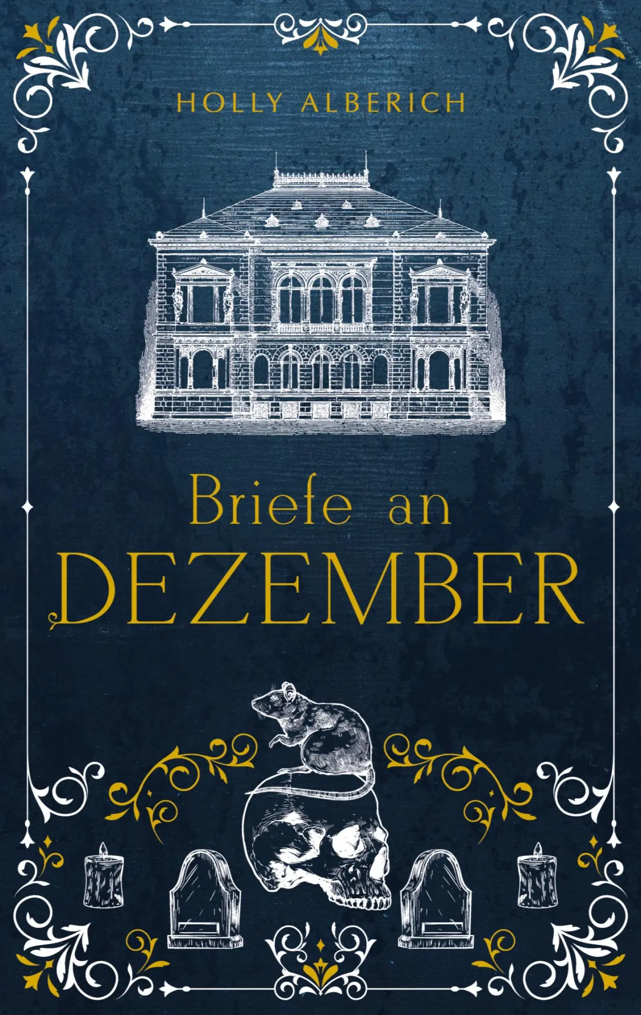 Cover: 9783384221650 | Briefe an Dezember | Holly Alberich | Taschenbuch | Paperback | 84 S.