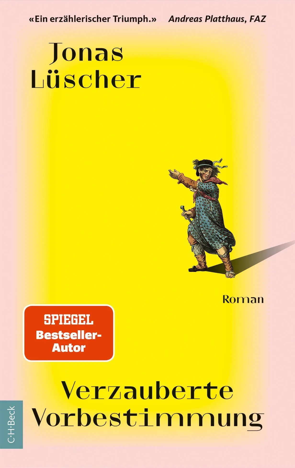 Cover: 9783406851650 | Verzauberte Vorbestimmung | Roman | Jonas Lüscher | Taschenbuch | 2026