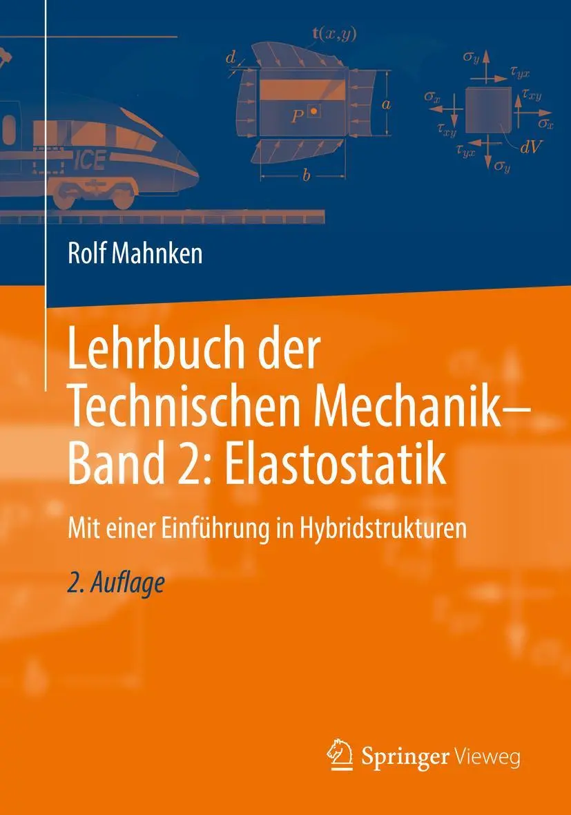 Cover: 9783662581650 | Lehrbuch der Technischen Mechanik - Band 2: Elastostatik | Mahnken
