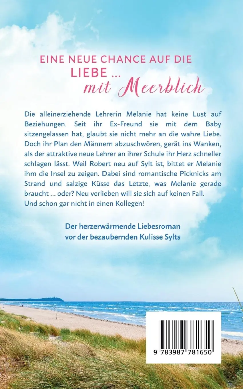 Rückseite: 9783987781650 | Nordseeküsse und Meeresrauschen | Ein Sylt-Liebesroman | J. Gerhardt