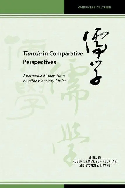Cover: 9798880701650 | Tianxia in Comparative Perspectives | Sor-Hoon Tan (u. a.) | Buch
