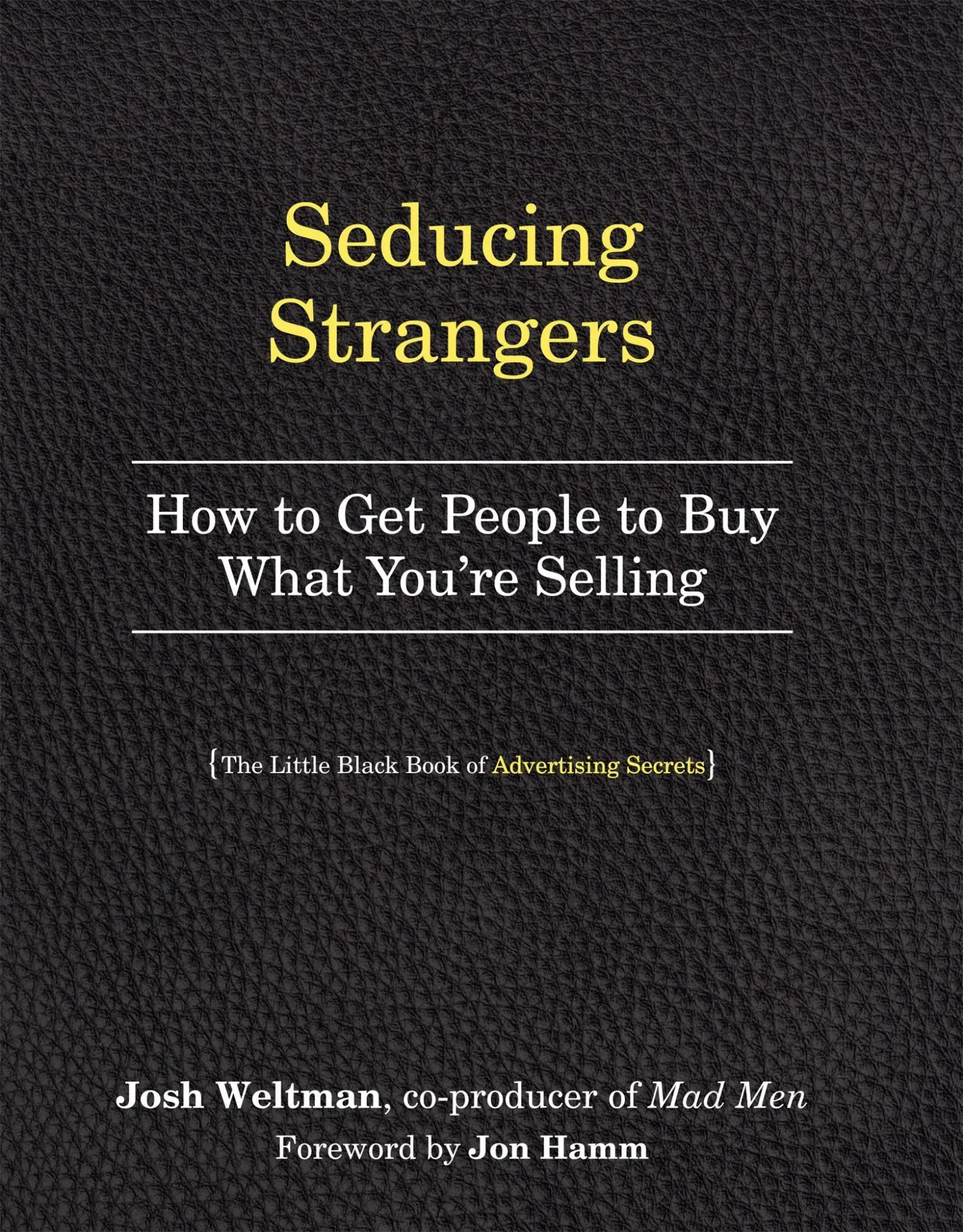 Cover: 9780761181750 | Seducing Strangers | Josh Weltman | Taschenbuch | Englisch | 2015