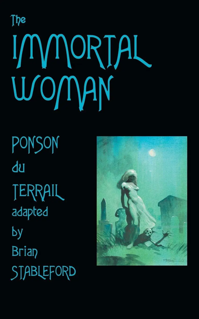 Cover: 9781612271750 | The Immortal Woman | Pierre-Alexis Ponson Du Terrail | Taschenbuch