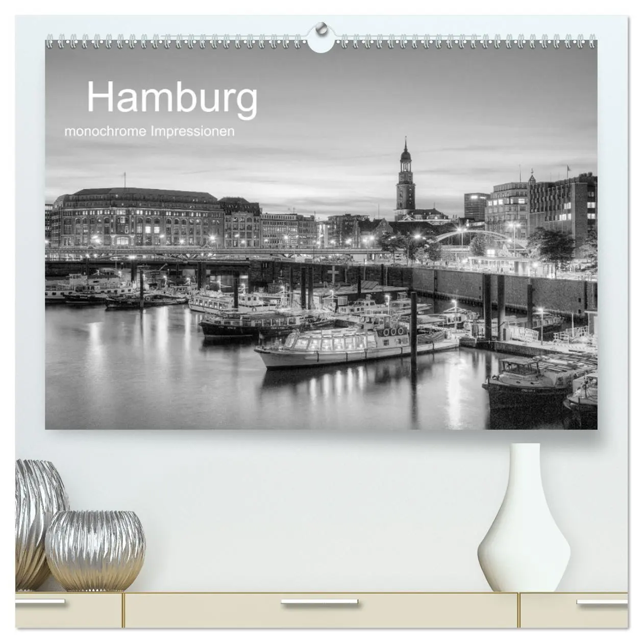Cover: 9783516111750 | Hamburg monochrome Impressionen (hochwertiger Premium Wandkalender...
