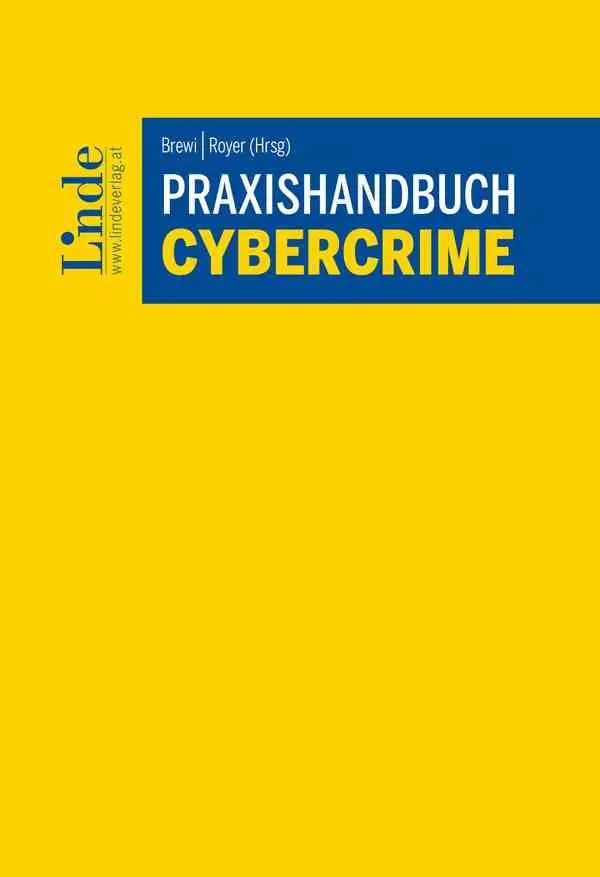 Cover: 9783707351750 | Praxishandbuch Cybercrime | Georg Royer (u. a.) | Buch | 516 S. | 2025