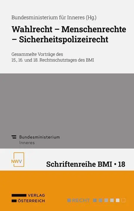 Wahlrecht - Menschenrechte - Sicherheitspolizeirecht