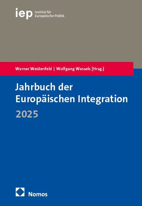 Cover: 9783756001750 | Jahrbuch der Europäischen Integration 2025 | Werner Weidenfeld (u. a.)