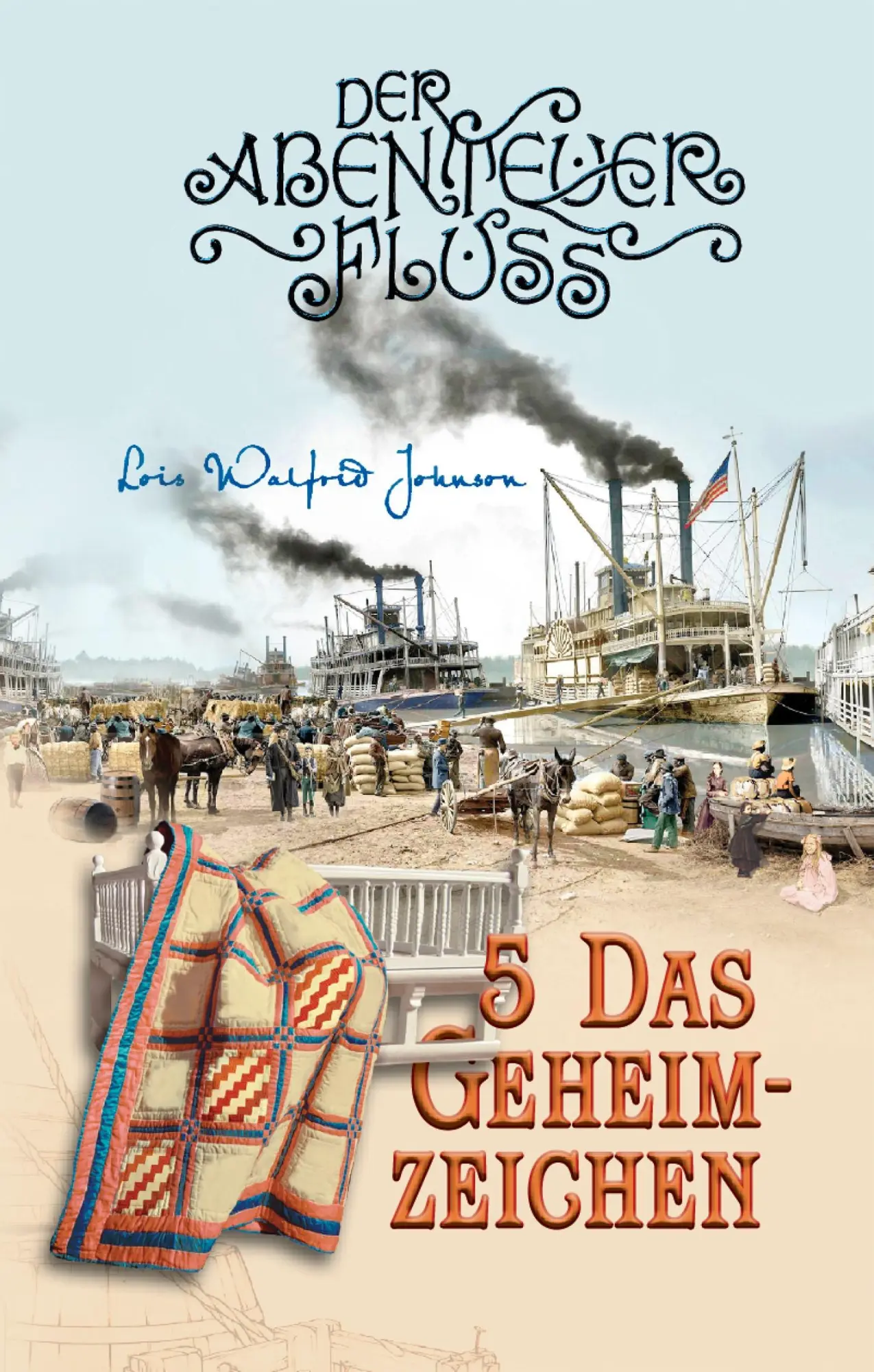 Cover: 9783866991750 | Das Geheimzeichen | Der Abenteuerfluss Band 5 | Lois Walfrid Johnson