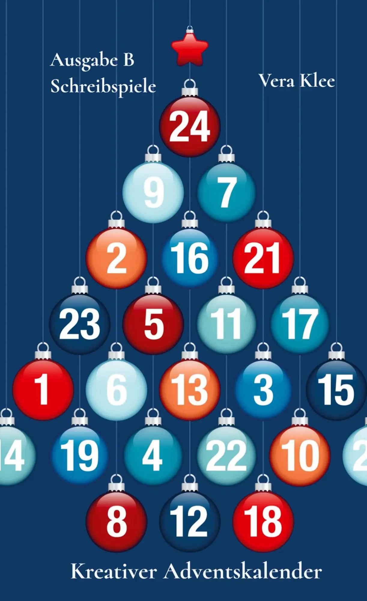 Cover: 9789403721750 | Kreativer Adventskalender | Schreibspiele Ausgabe B | Vera Klee | Buch