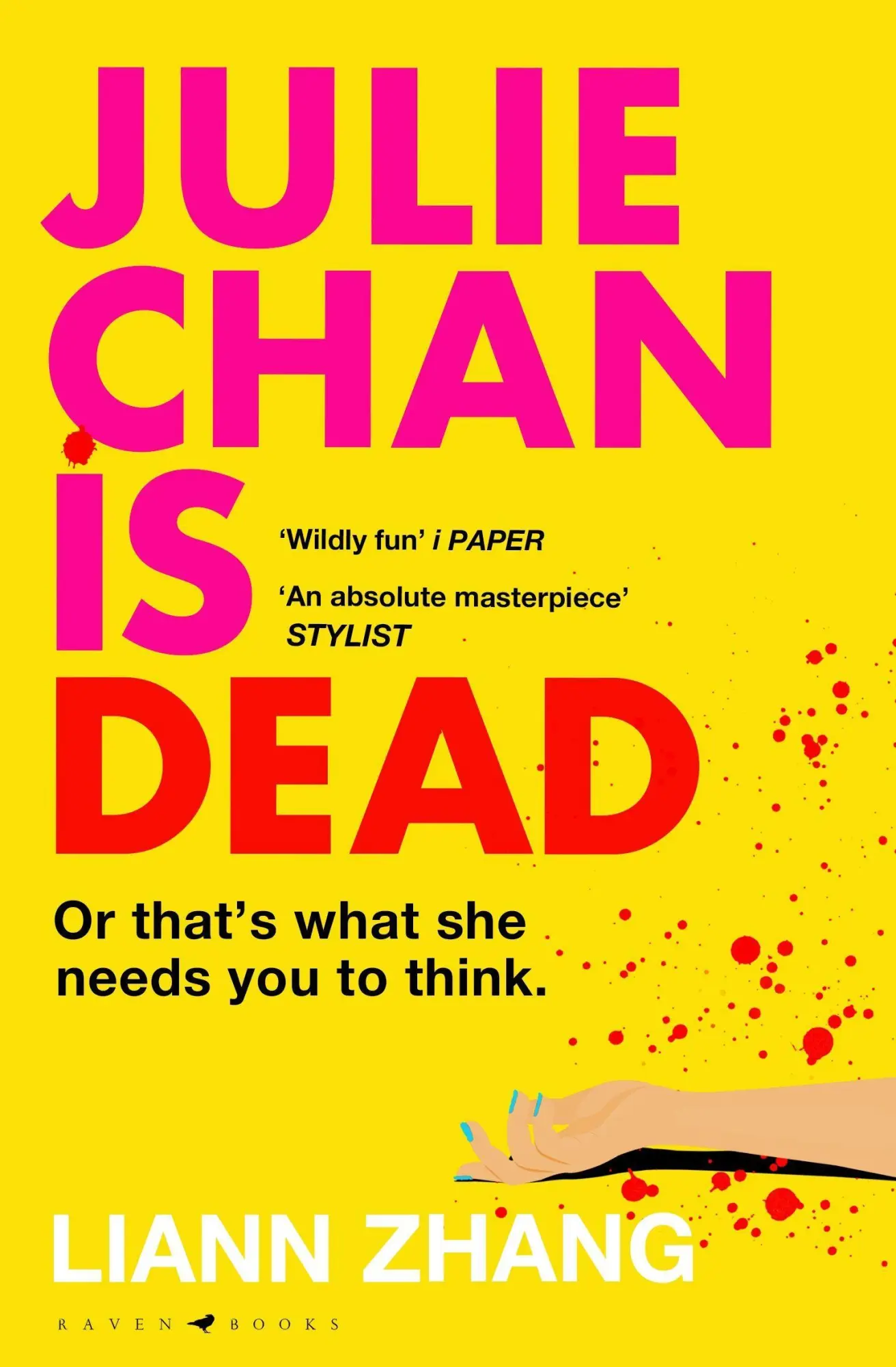 Cover: 9781526681850 | Julie Chan is Dead | 'diabolically fun' Monika Kim | Liann Zhang