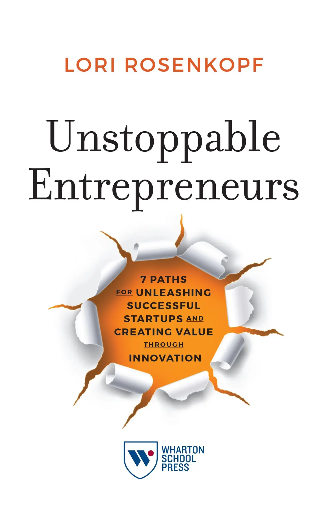 Cover: 9781613631850 | Unstoppable Entrepreneurs | Lori Rosenkopf | Taschenbuch | Englisch