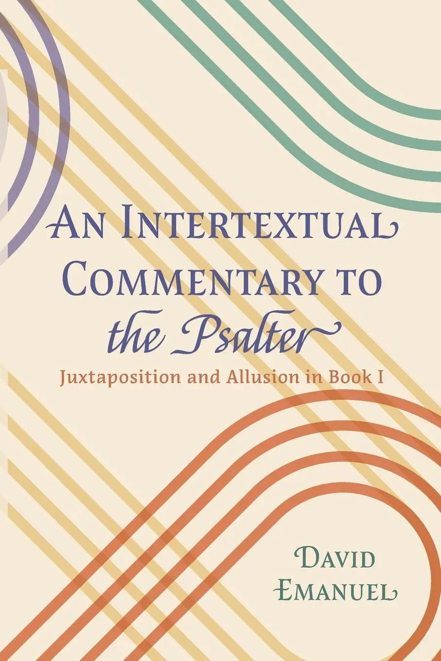 Cover: 9781620321850 | An Intertextual Commentary to the Psalter | David Emanuel | Buch