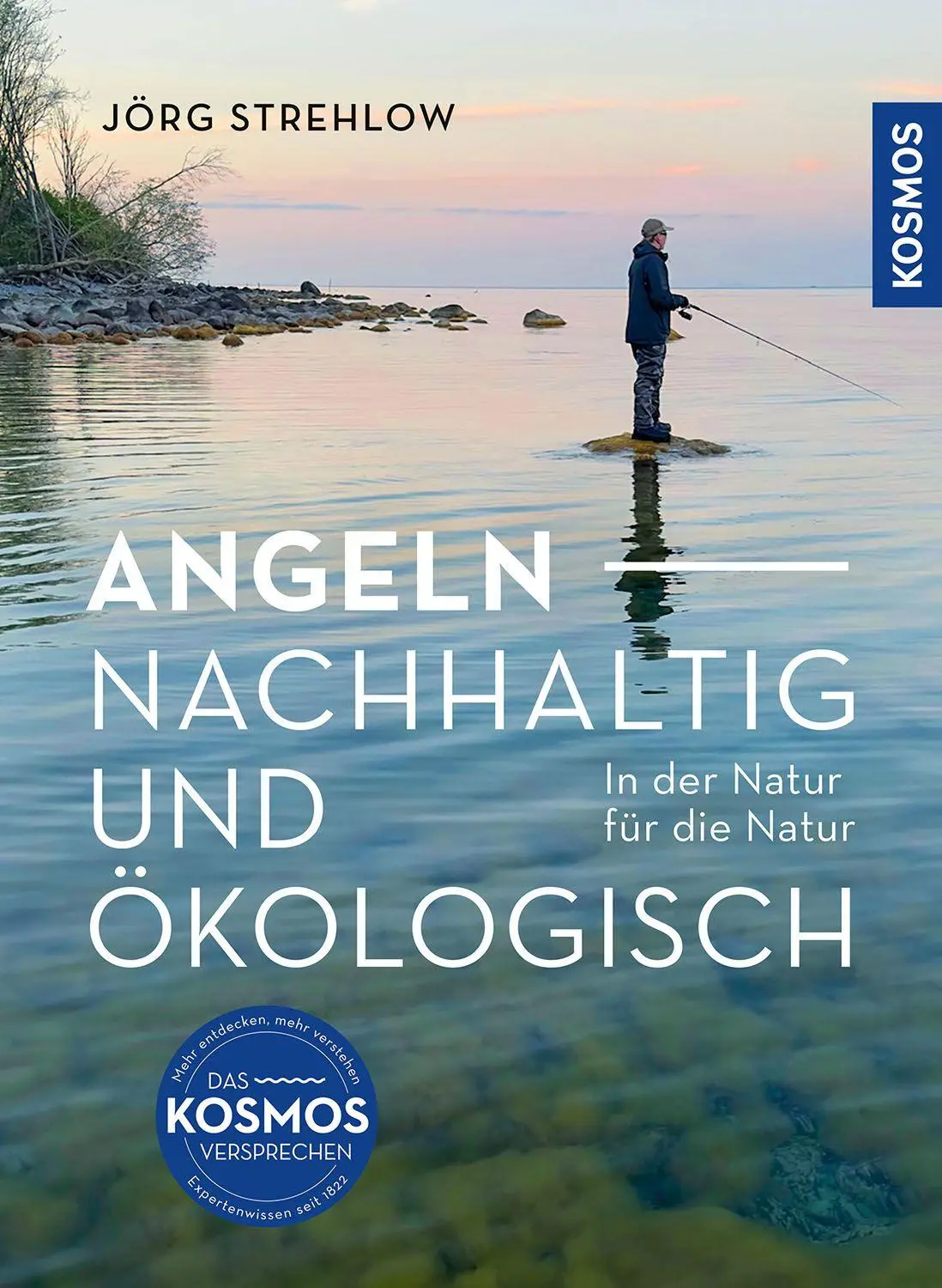 Cover: 9783440181850 | Angeln - Nachhaltig und Ökologisch | Jörg Strehlow | Taschenbuch