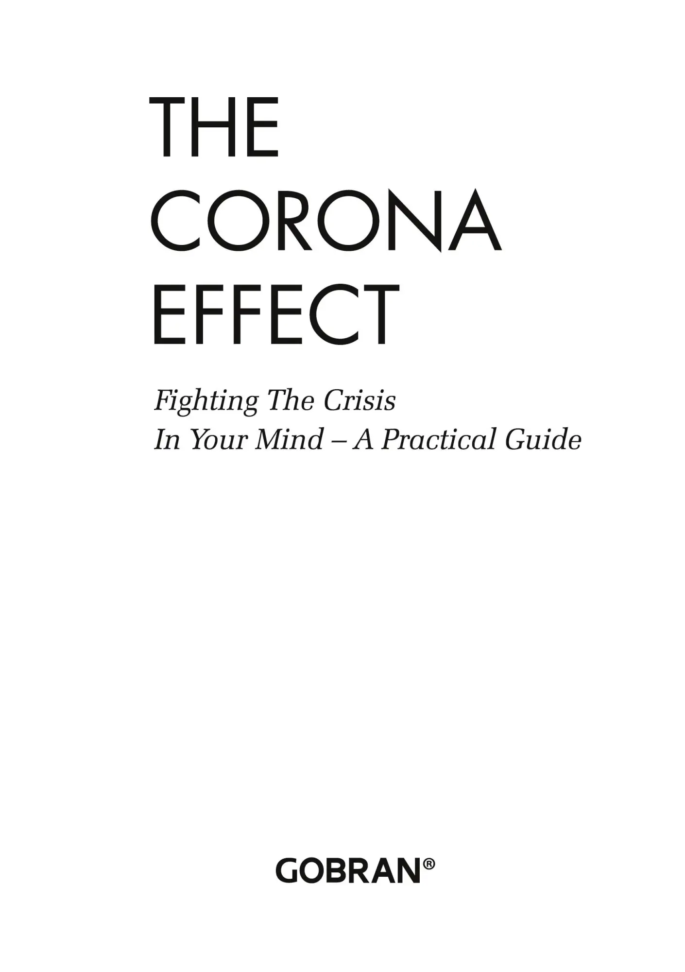 Cover: 9783751971850 | The Corona Effect | Michael Gobran | Buch | 216 S. | Englisch | 2020