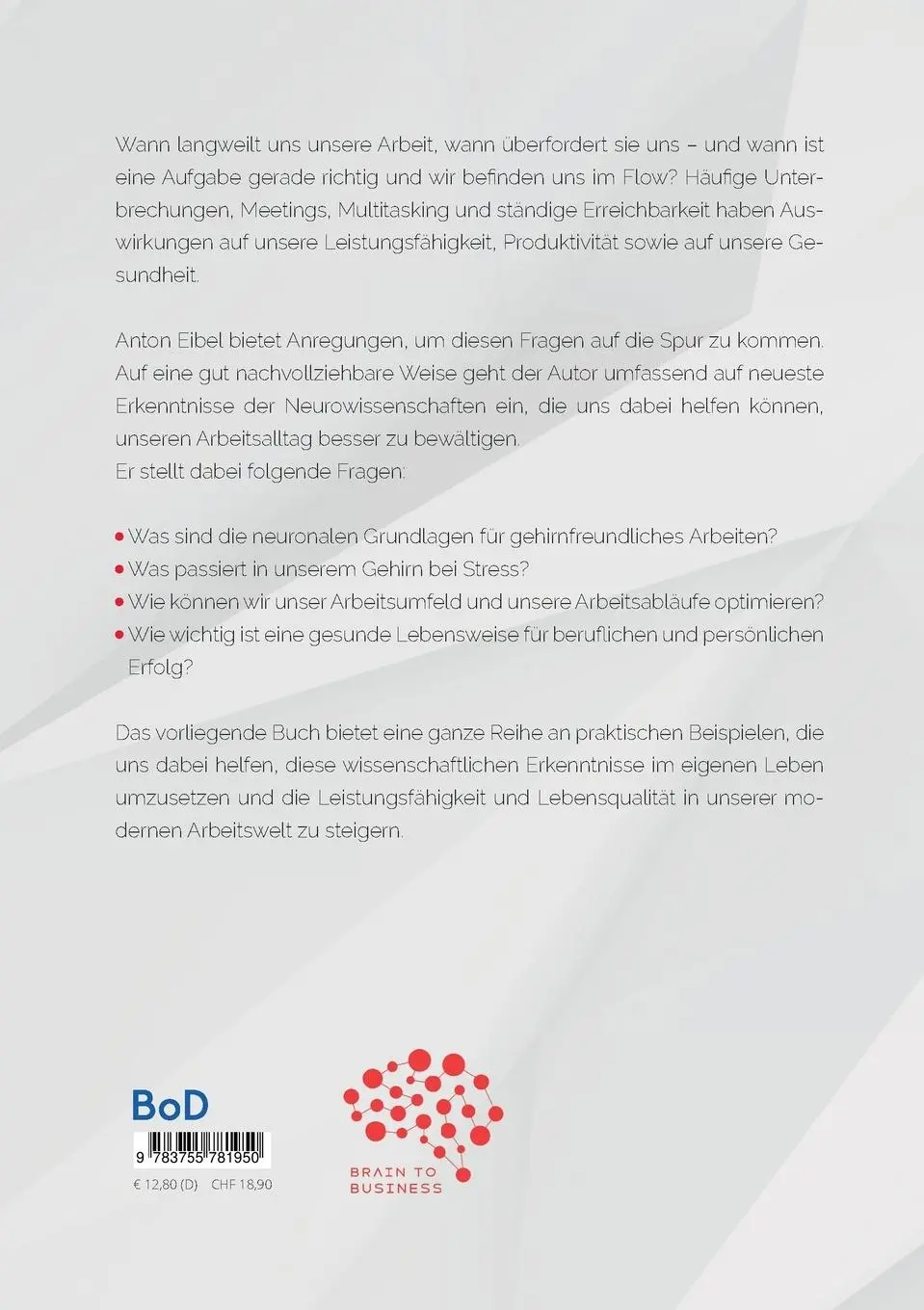 Rückseite: 9783755781950 | Happy Brain | Eine Anleitung zum gehirnfreundlichen Arbeiten | Eibel