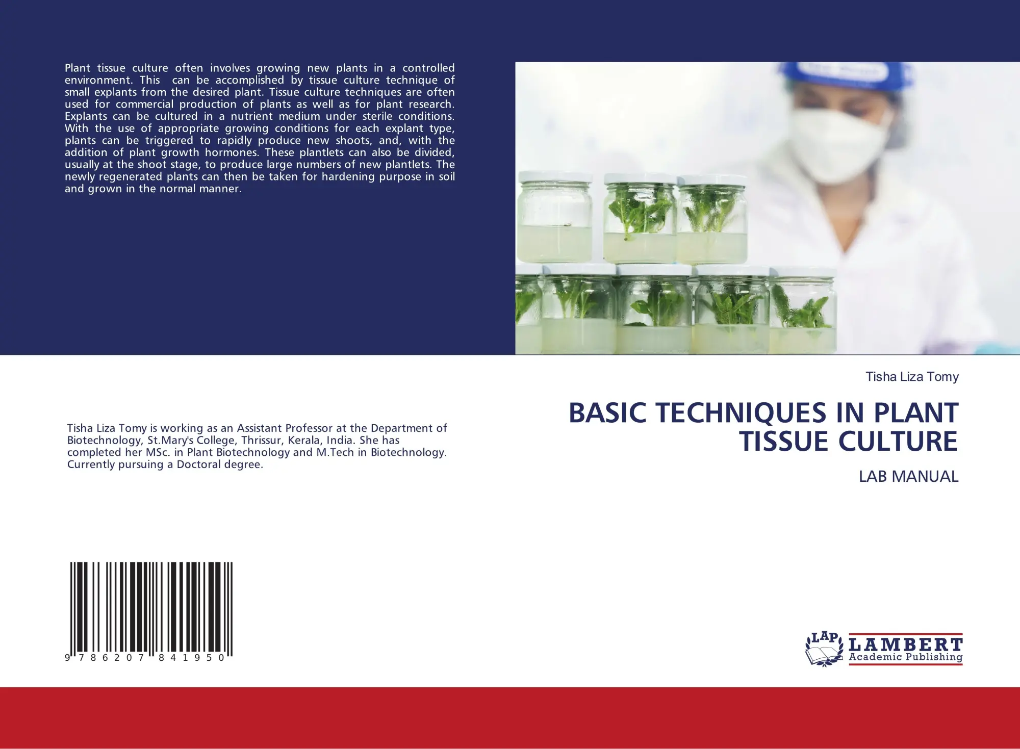 Cover: 9786207841950 | BASIC TECHNIQUES IN PLANT TISSUE CULTURE | LAB MANUAL | Tomy | Buch