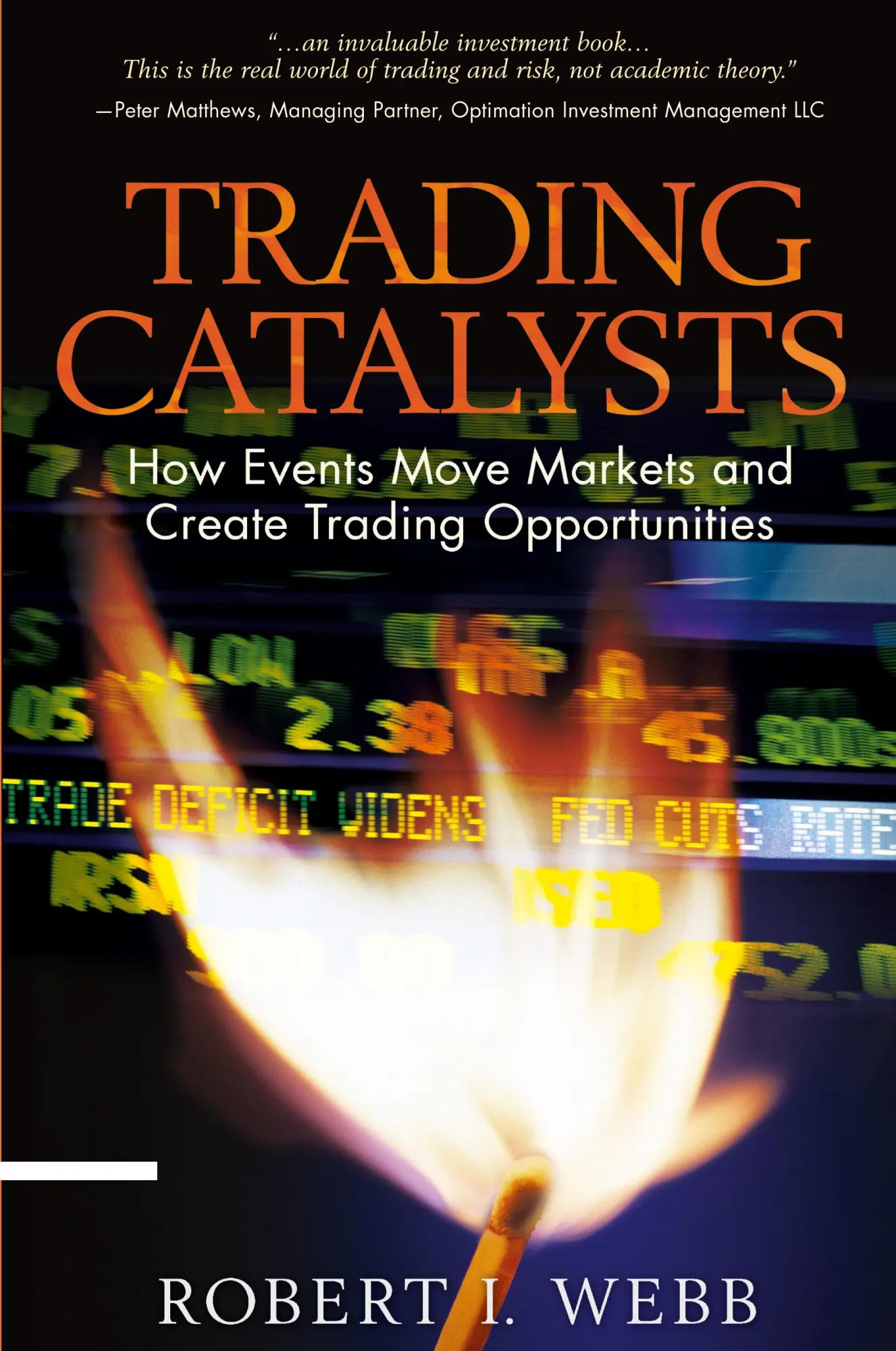 Cover: 9780132782050 | Trading Catalysts: How Events Move Markets and Create Trading...