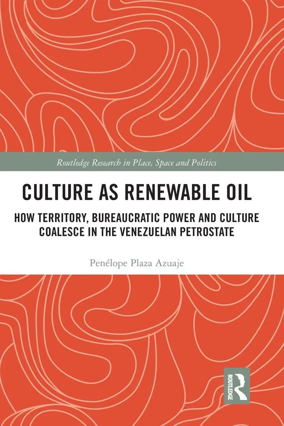 Cover: 9780367582050 | Culture as Renewable Oil | Penélope Plaza Azuaje | Taschenbuch | 2020