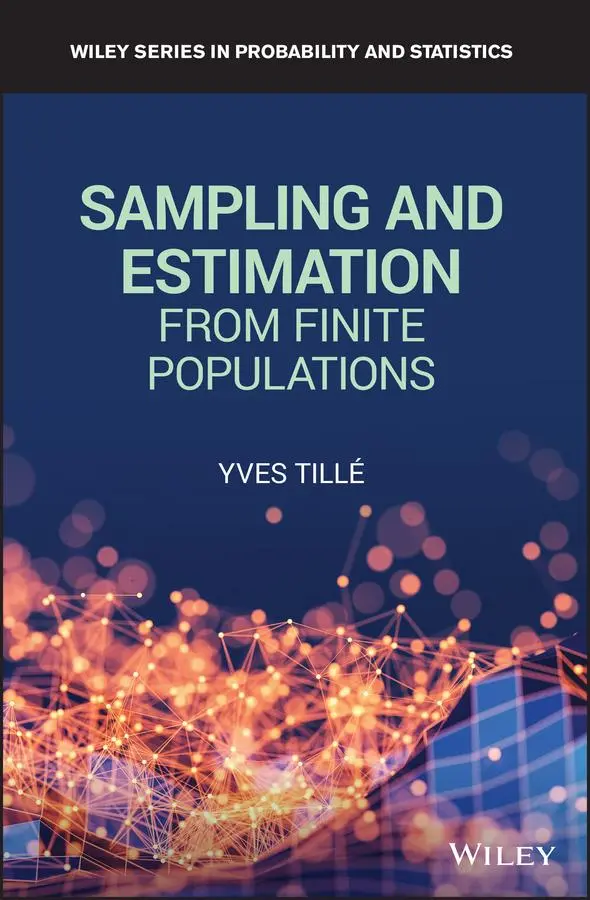 Cover: 9780470682050 | Sampling and Estimation from Finite Populations | Yves Tille | Buch