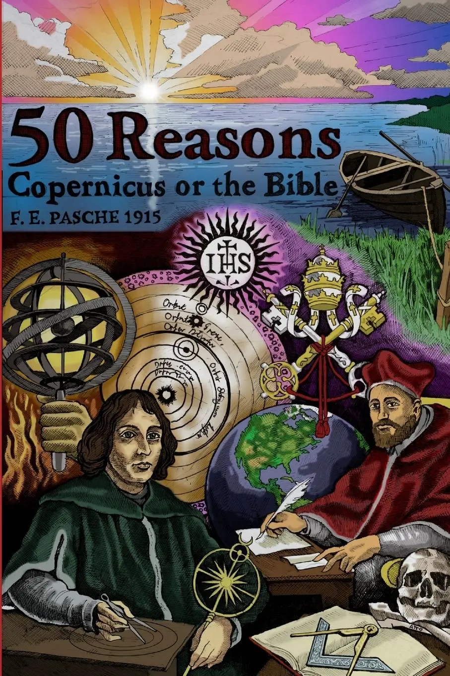 Cover: 9781387422050 | 50 Reasons Copernicus Or The Bible | Fe Pasche | Taschenbuch | 2017