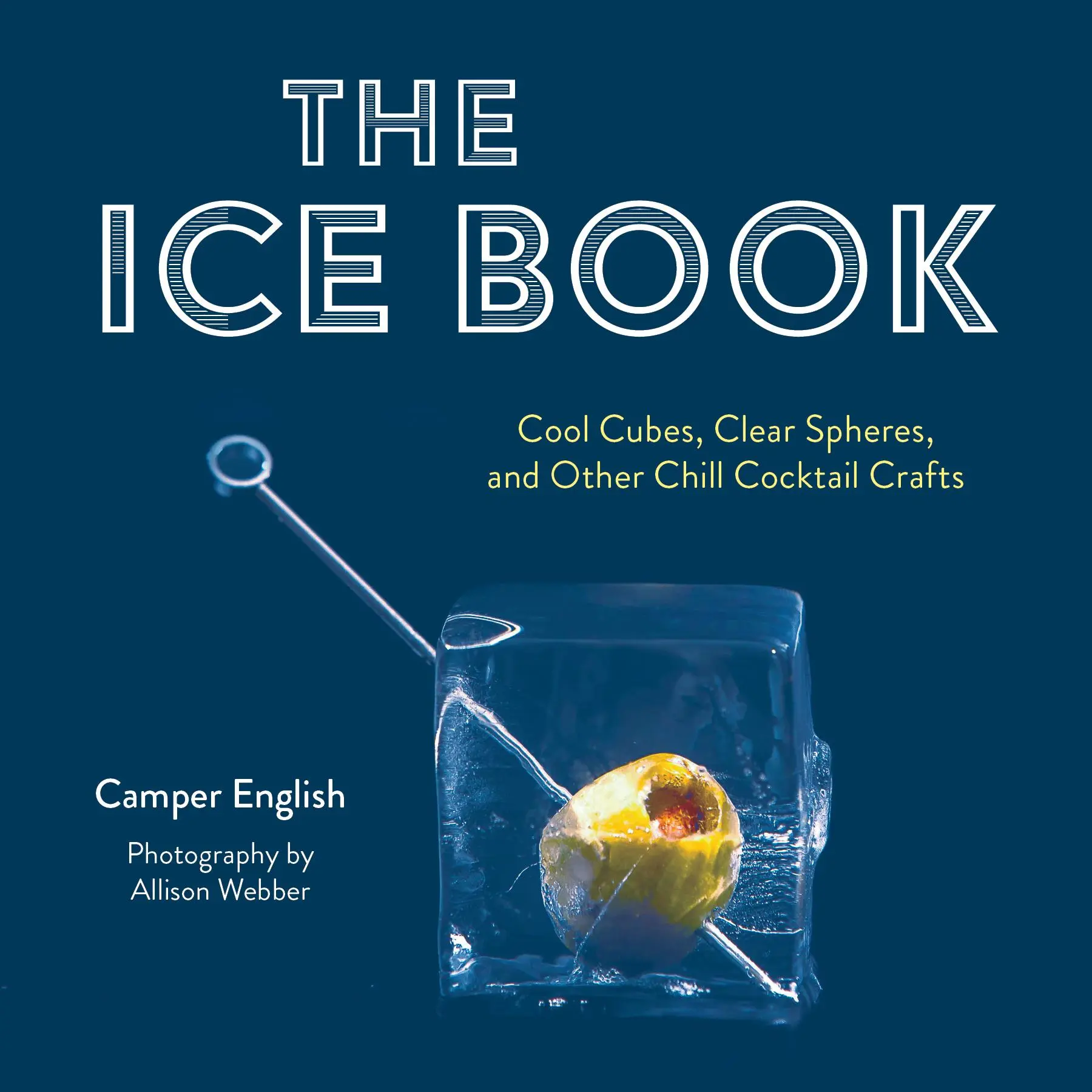 Cover: 9781684352050 | The Ice Book | Camper English | Buch | Gebunden | Englisch | 2023