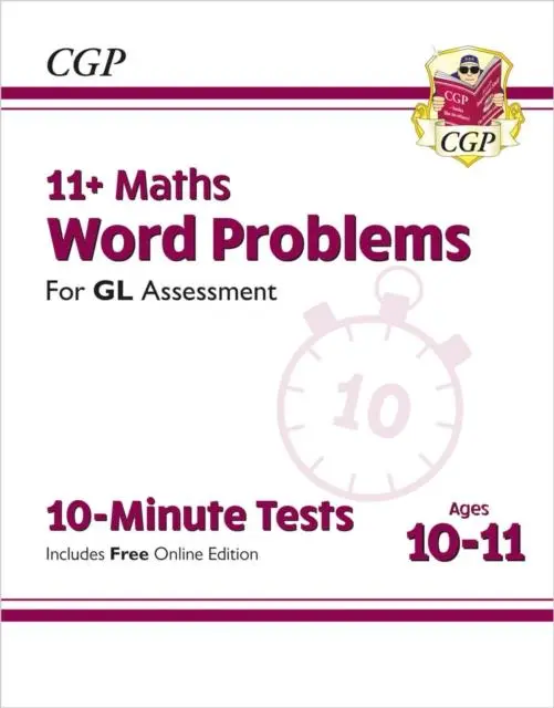 Cover: 9781789082050 | 11+ GL 10-Minute Tests: Maths Word Problems - Ages 10-11 Book 1...