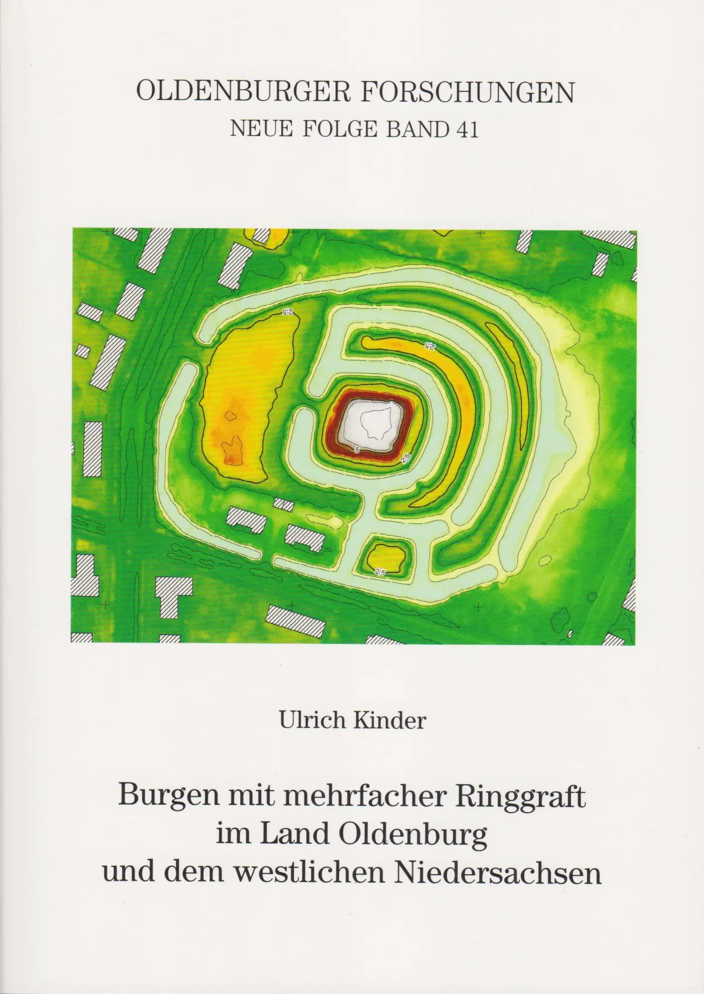 Cover: 9783730822050 | Burgen mit mehrfacher Ringgraft im Land Oldenburg und dem...