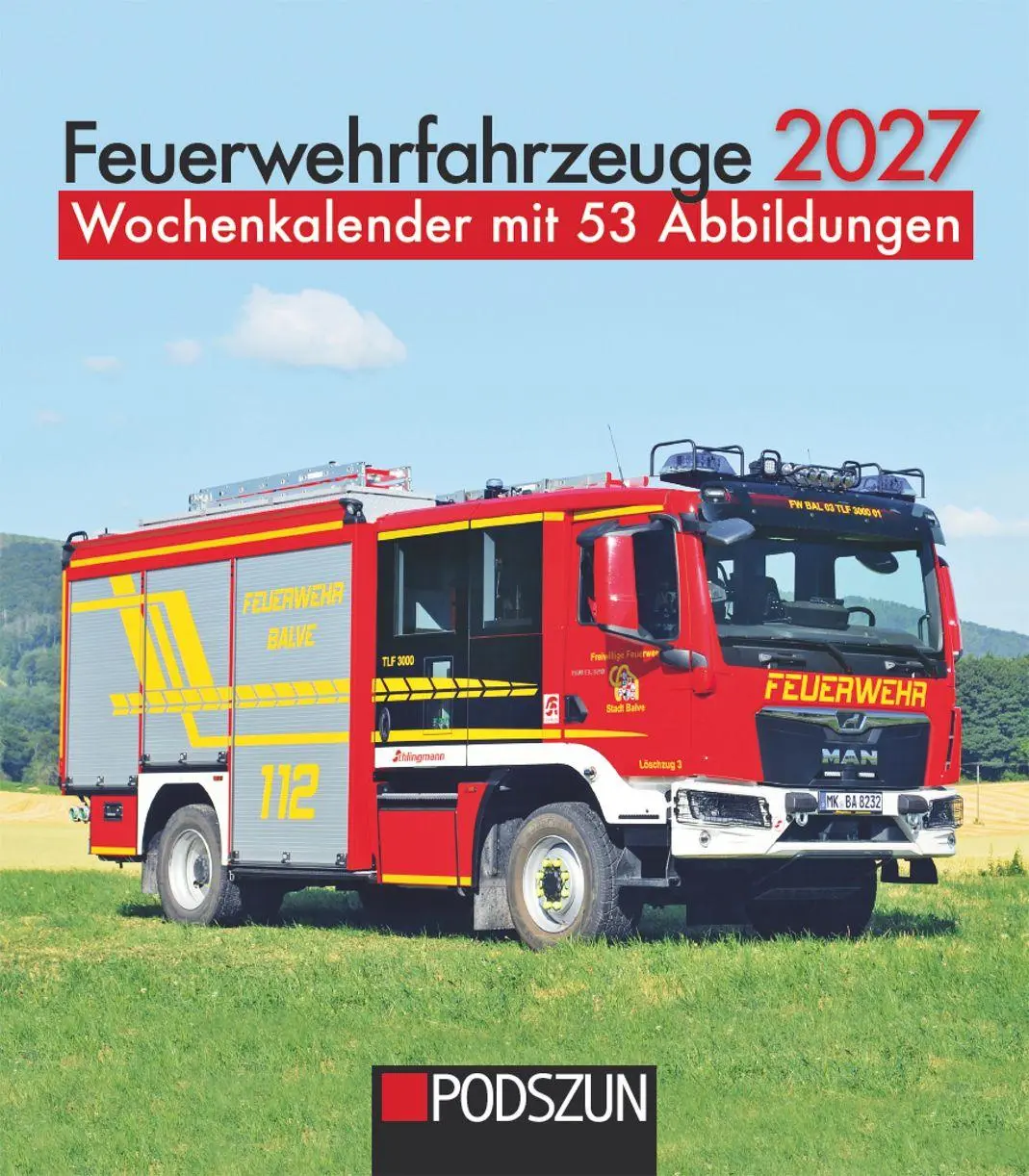 Cover: 9783751612050 | Feuerwehrfahrzeuge 2027 | Wochenkalender mit 53 Abbildungen | Kalender
