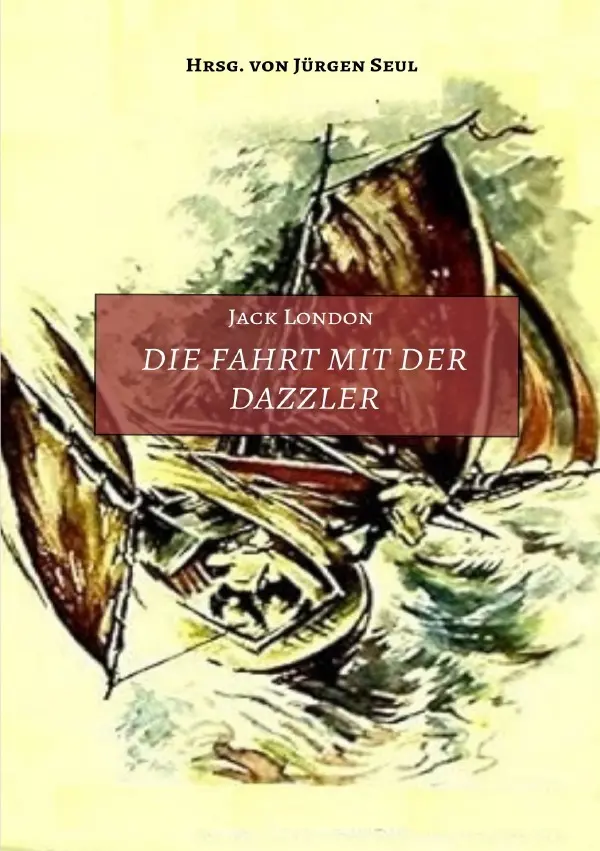 Cover: 9783819712050 | Die Fahrt mit der Dazzler | Jürgen Seul | Taschenbuch | 160 S. | 2025