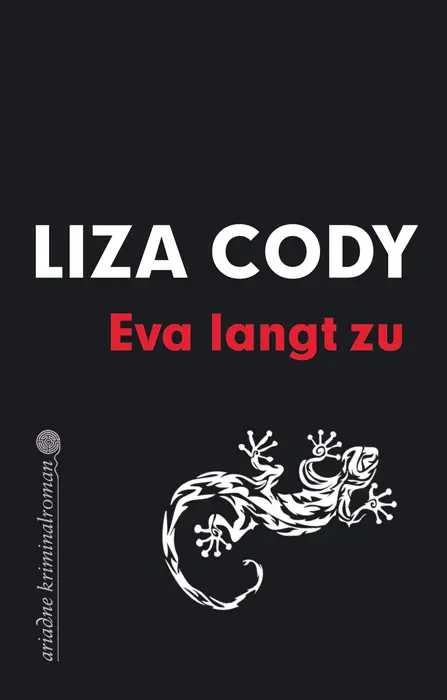 Cover: 9783867542050 | Eva langt zu | Liza Cody | Taschenbuch | 287 S. | Deutsch | 2015