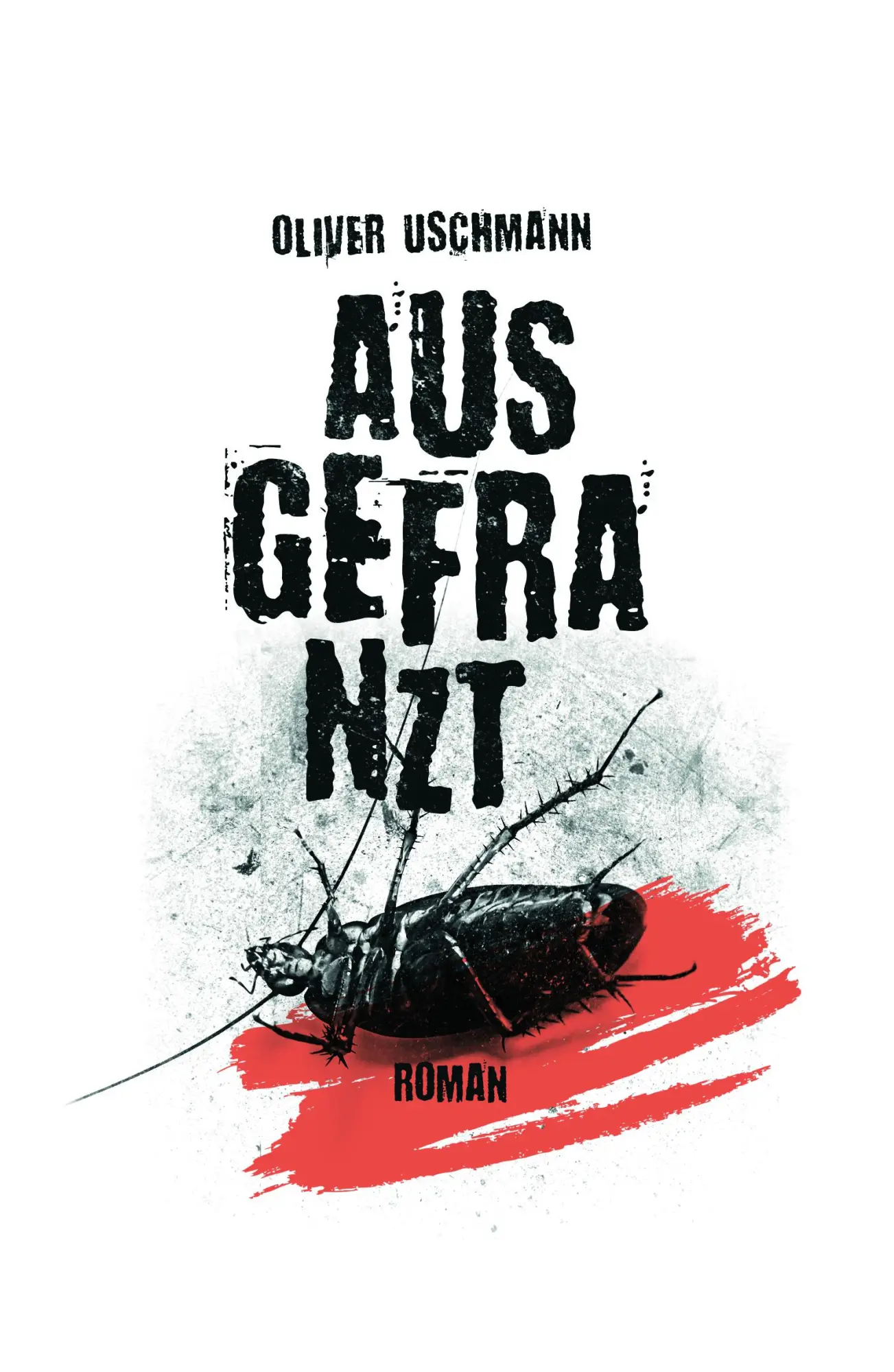Cover: 9783911472050 | Ausgefranzt | Oliver Uschmann | Taschenbuch | Deutsch | 2025