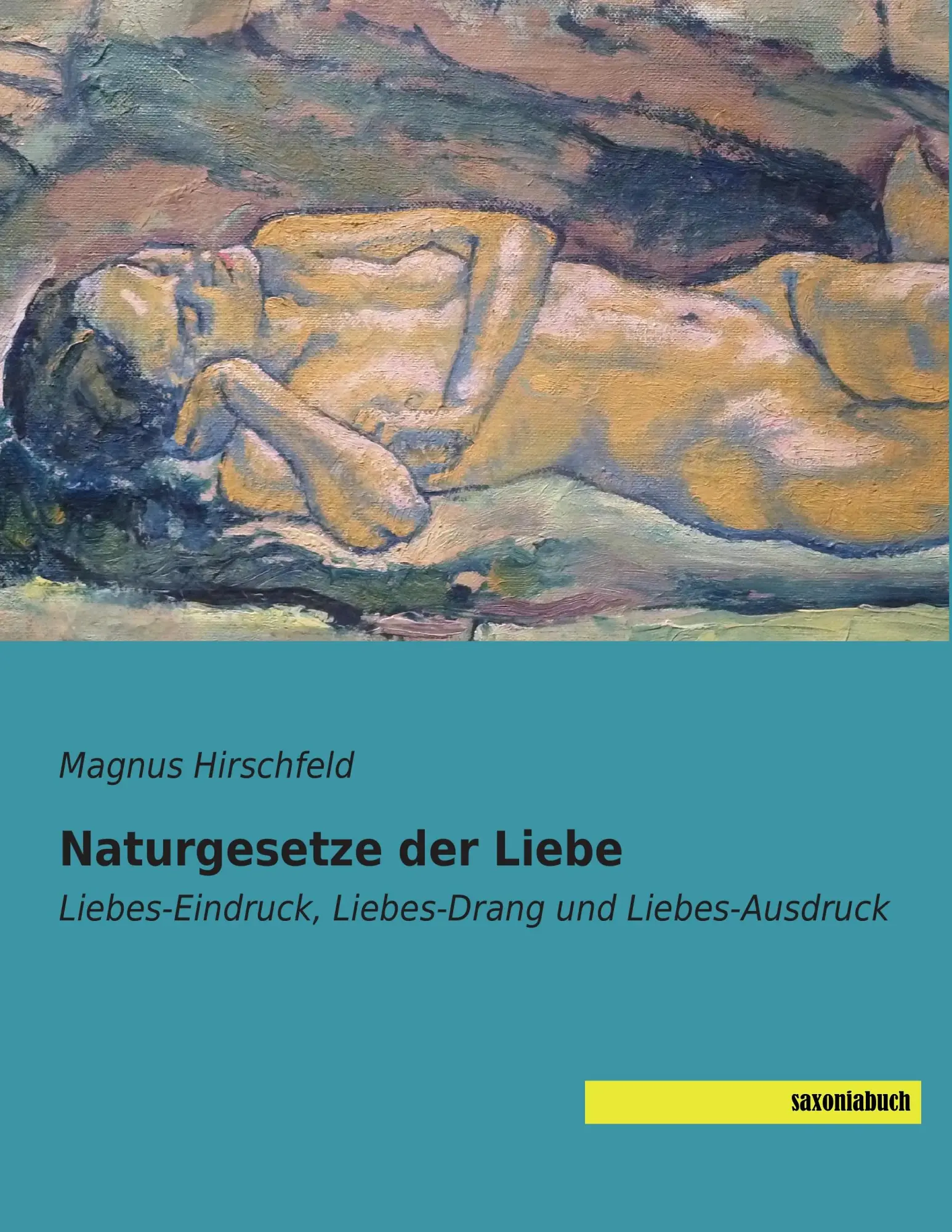 Cover: 9783957702050 | Naturgesetze der Liebe | Magnus Hirschfeld | Taschenbuch | 292 S.