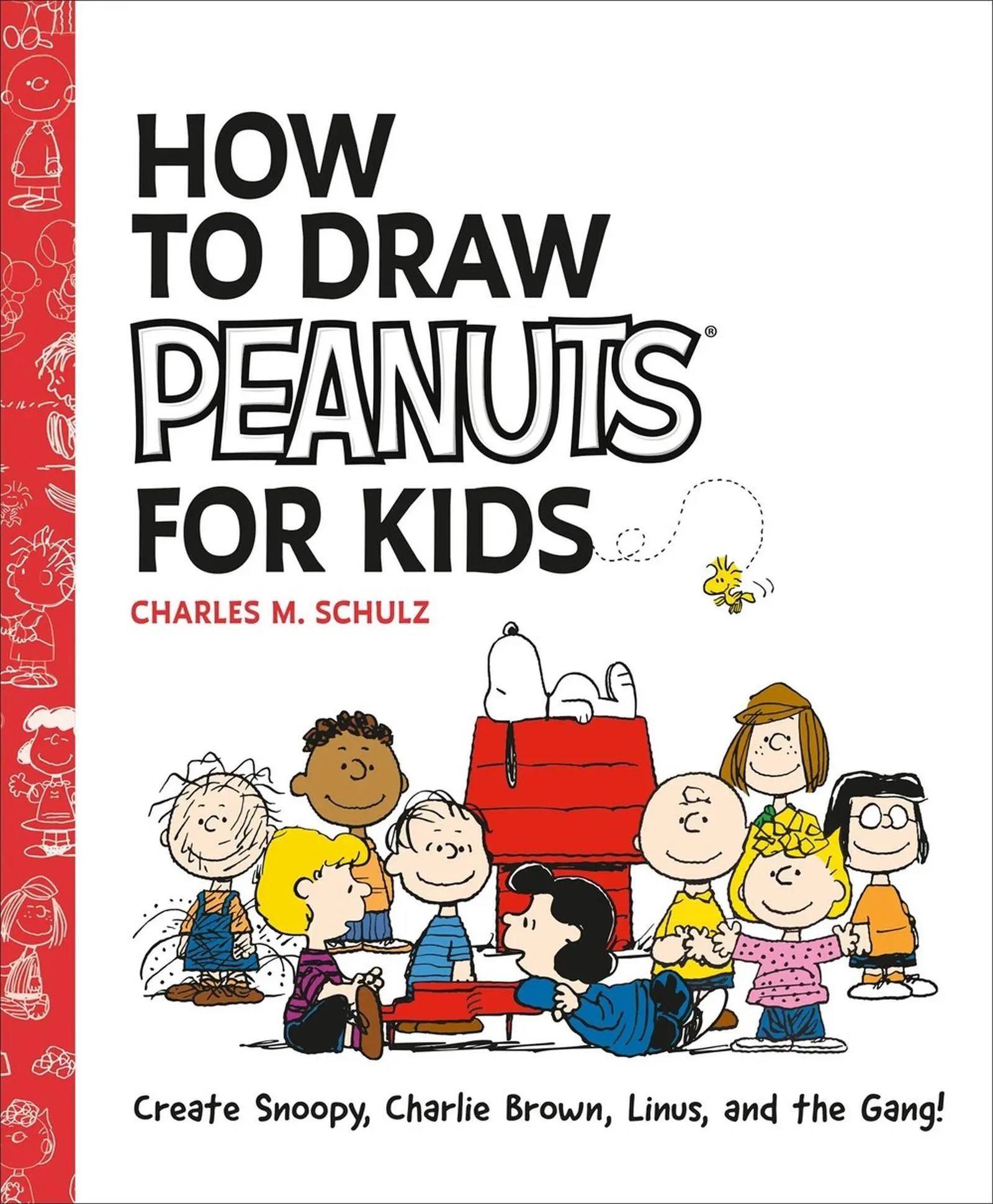 Cover: 9798894142050 | How to Draw Peanuts for Kids | Charles M Schulz | Taschenbuch | 2026