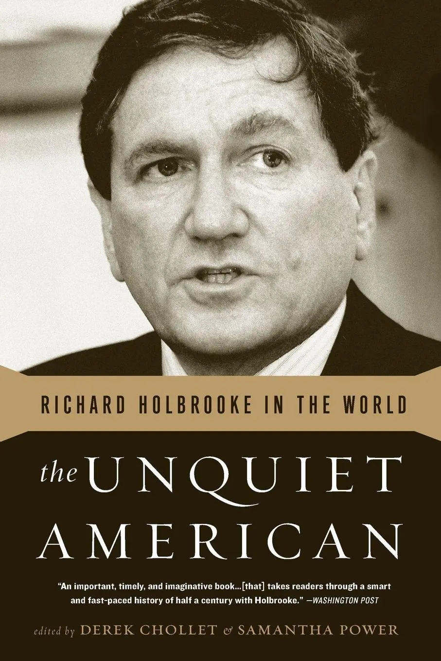 Cover: 9781610392150 | The Unquiet American | Richard Holbrooke in the World | Taschenbuch