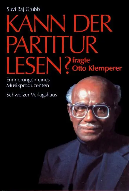 Cover: 9783254002150 | Kann der Partitur lesen? | fragte Otto Klemperer | Suvi Raj Grubb