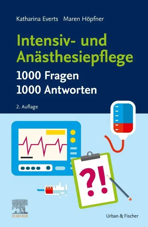 Cover: 9783437252150 | Intensiv- und Anästhesiepflege. 1000 Fragen, 1000 Antworten | Buch