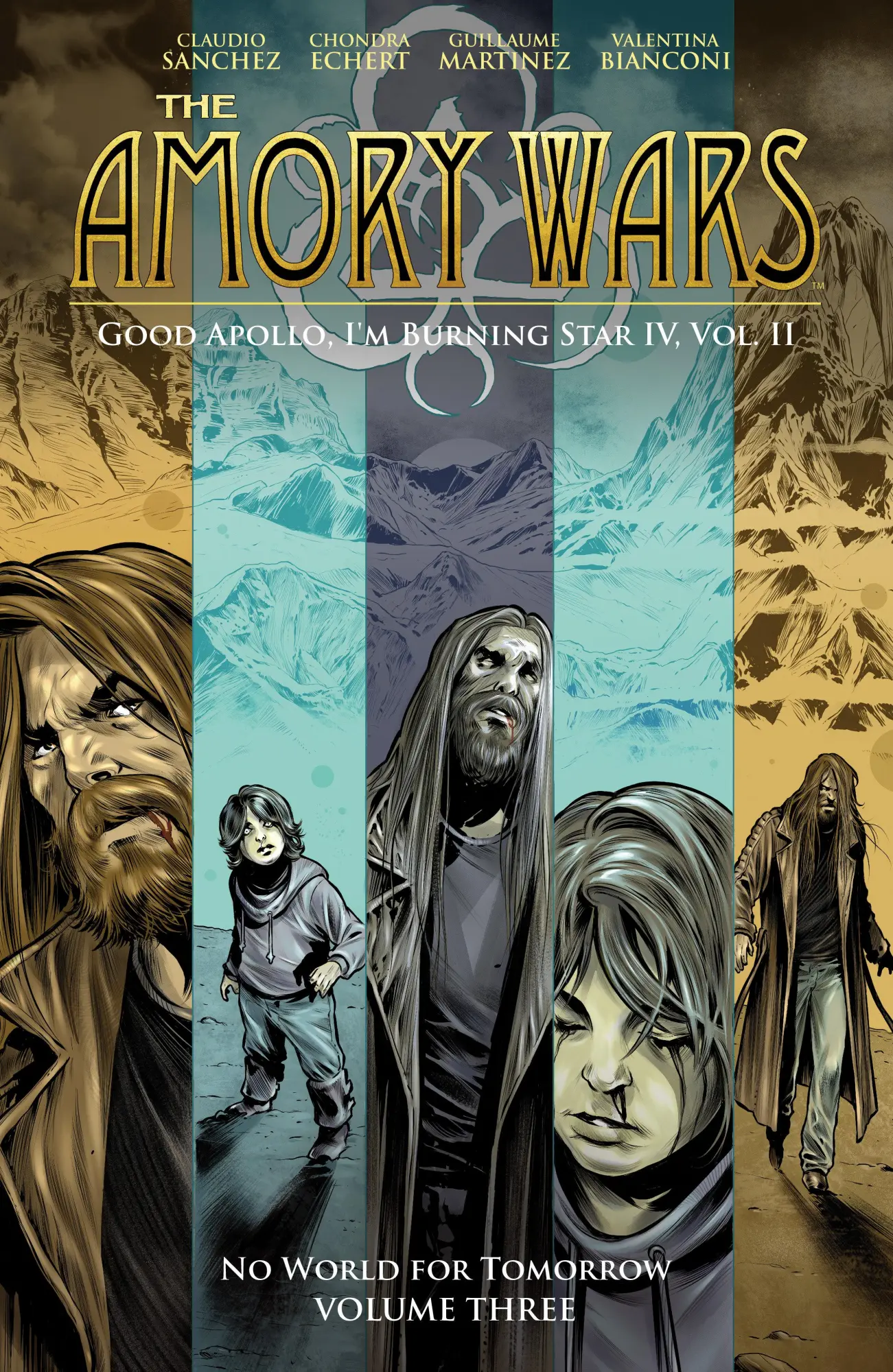 Cover: 9798892152150 | The Amory Wars: No World for Tomorrow Vol. 3 (Good Apollo, I'm...