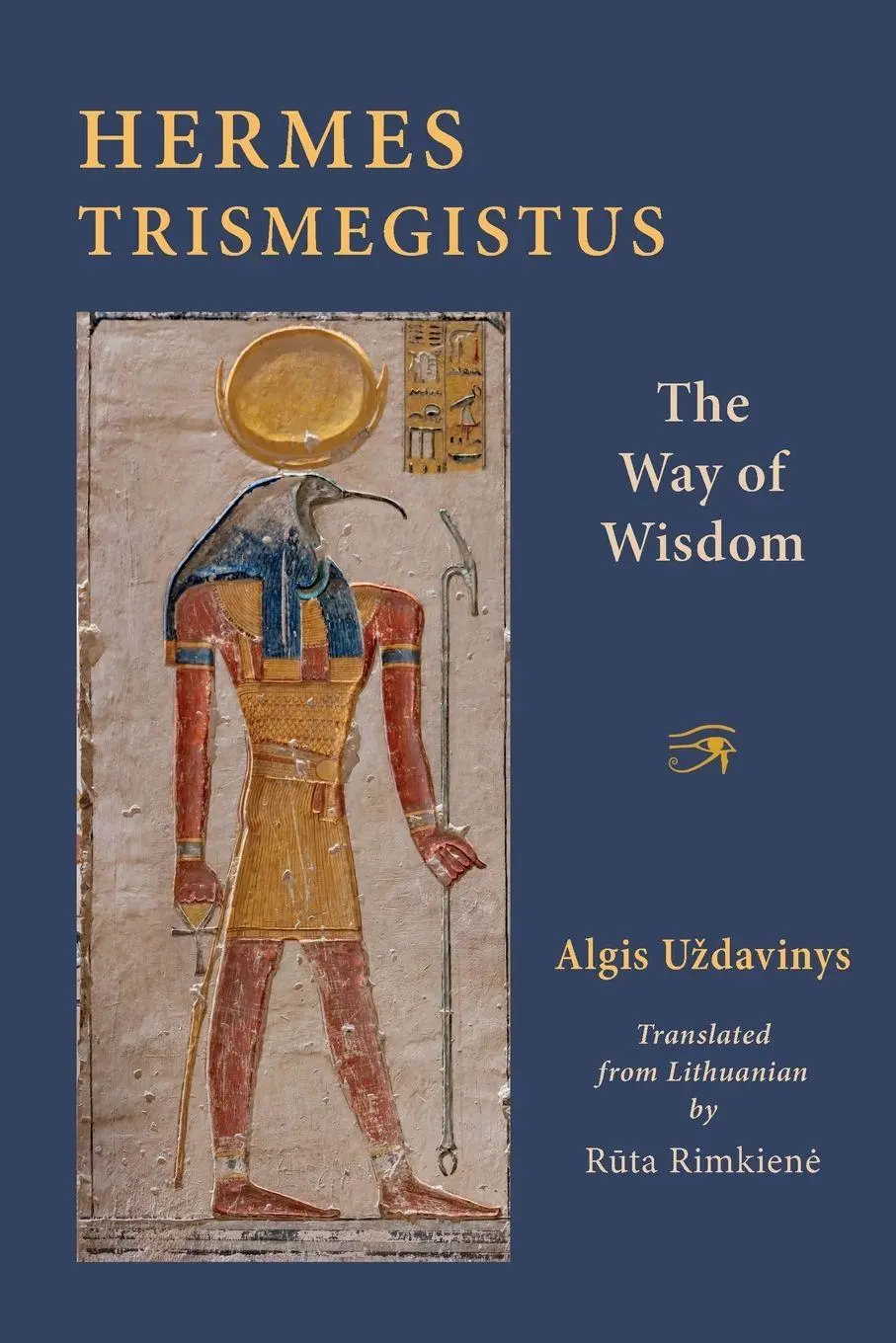 Cover: 9781908092250 | Hermes Trismegistus | The Way of Wisdom | Algis Uzdavinys | Buch