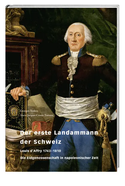 Cover: 9783039192250 | Der erste Landammann der Schweiz | Georges Andrey (u. a.) | Buch