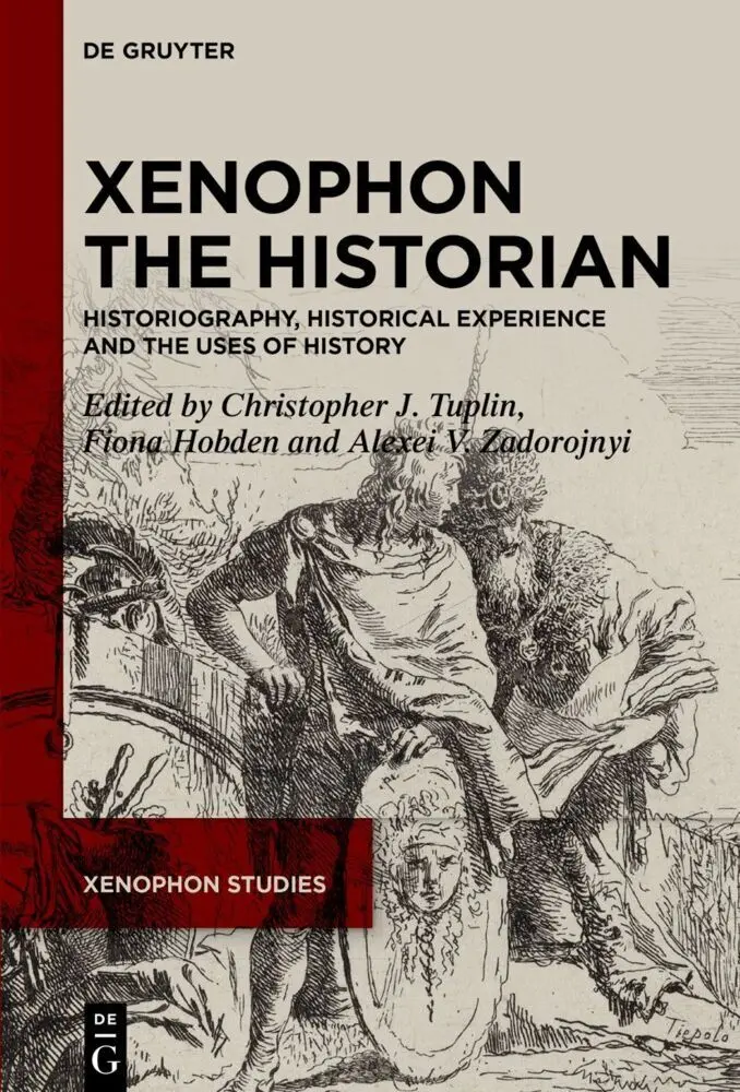 Cover: 9783119142250 | Xenophon the Historian | Christopher J. Tuplin (u. a.) | Buch | VI