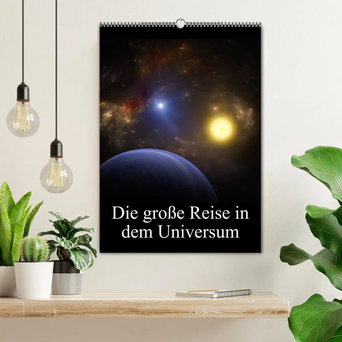 Bild: 9783516442250 | Die große Reise in dem Universum (Wandkalender 2026 DIN A2 hoch),...